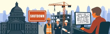 How a U.S. Government Shutdown Impacts Construction: What GCs, Architects & MEP Firms Should Know
